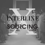 The Interline X SOURCING at MAGIC